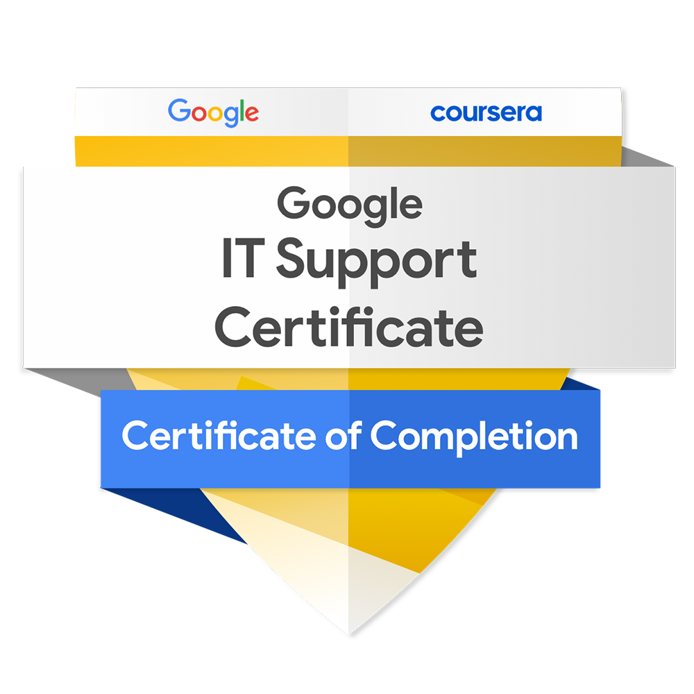 Google IT Support Professional Certificate